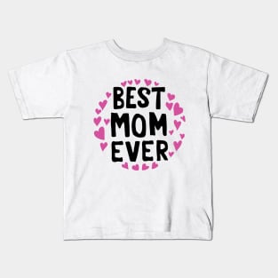 Best mom ever mother day  | Best Mom Ever | Cussing Mom | Mom Coffee | Mother's Day Gift for Mom | Best Fucking Mom Ever Kids T-Shirt